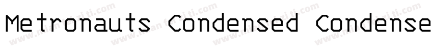 Metronauts Condensed Condensed字体转换